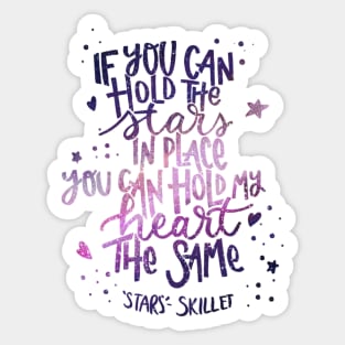 If you can hold the stars // Galaxy Song Lyric art Sticker